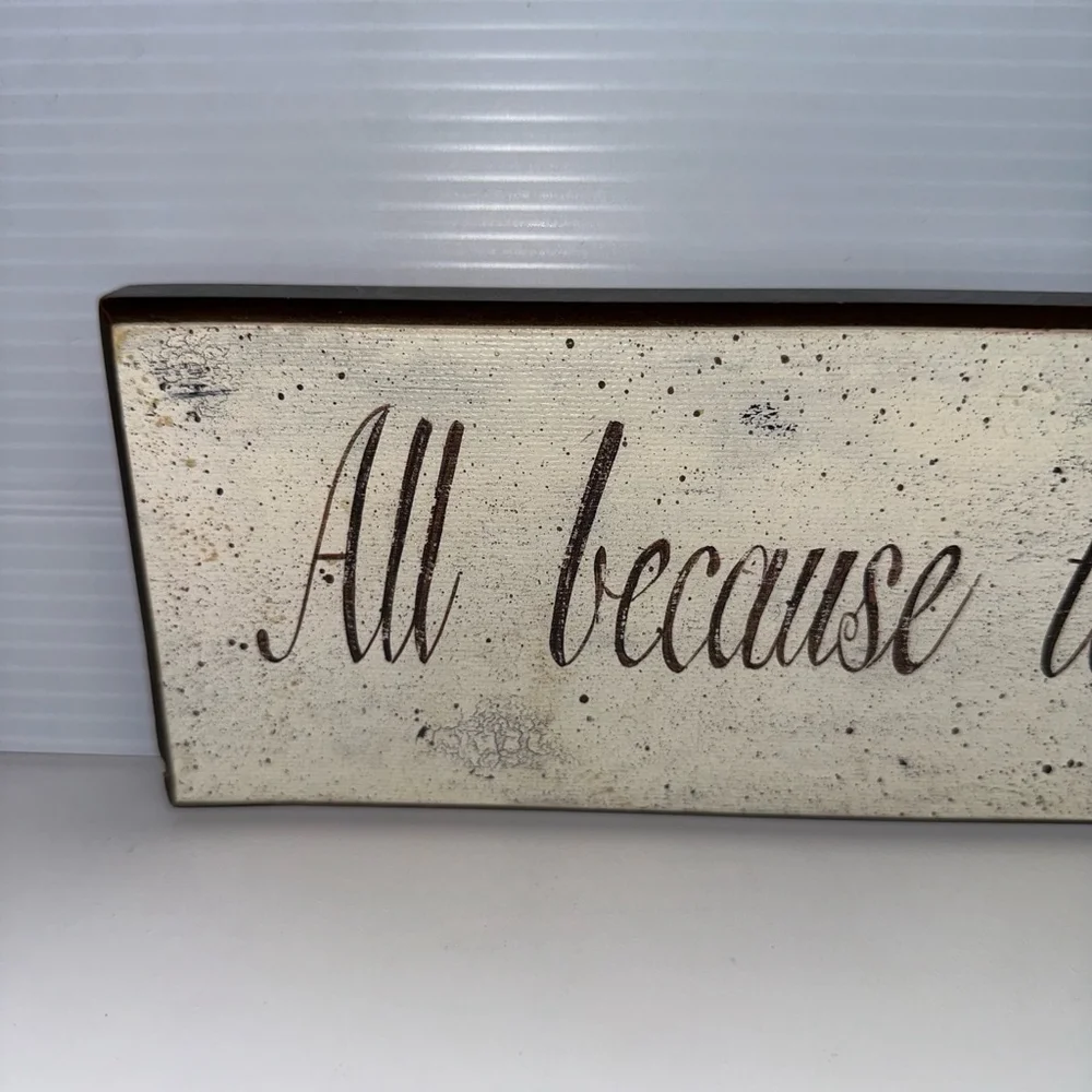 All Because Two People Fell In Love Donna Atkins Home Decor Sign Rustic - Picture 2 of 7